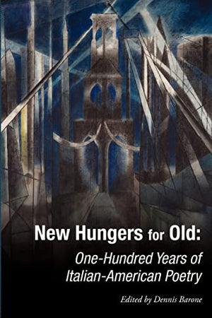 New Hungers for Old