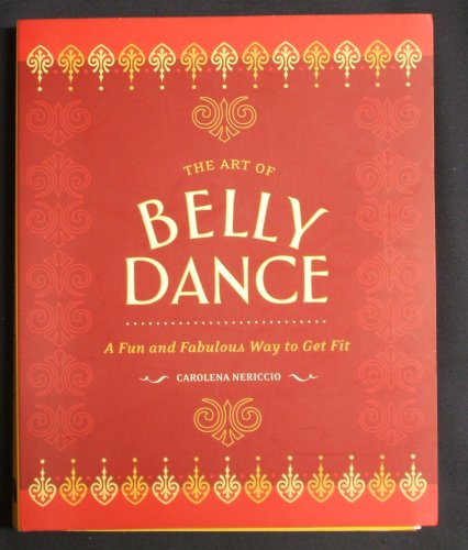 The Art of Belly Dance