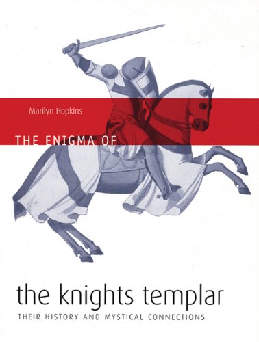 The Enigma of the Knights Templar