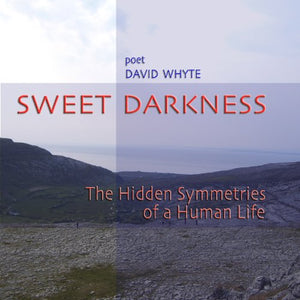 Sweet Darkness: The Hidden Symmetries of a Human Life 