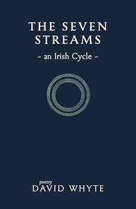 The Seven Streams: An Irish Cycle 