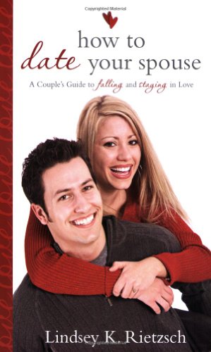 How to Date Your Spouse