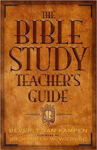 The Bible Study Teacher's Guide