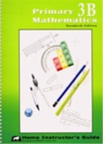 Primary Mathematics Home Instructor's Guide 3B (Standards Edition)
