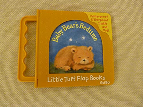 Baby Bear's Bedtime (Little Tuff Flap Books) (Little Tuff Flap Books)