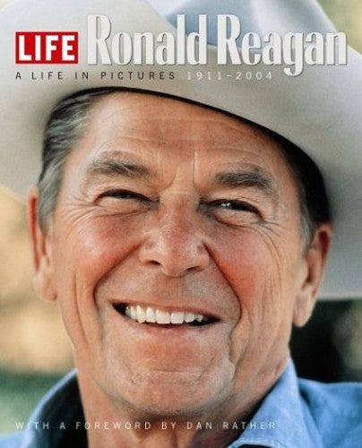 Life: Ronald Reagan