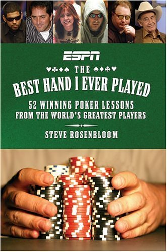 The Best Hand I've Ever Played