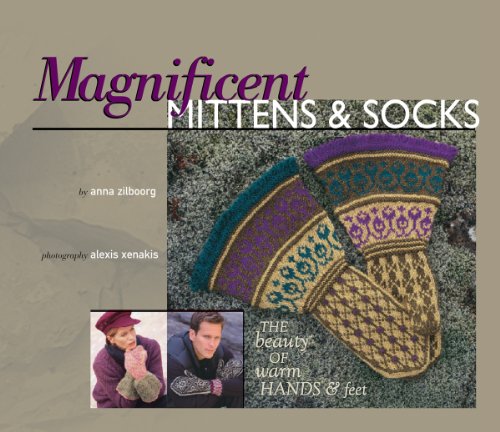 Magnificent Mittens & Socks