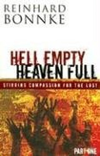 Hell Empty Heaven Full Part One