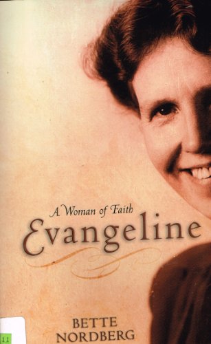 Evangeline; a woman of faith