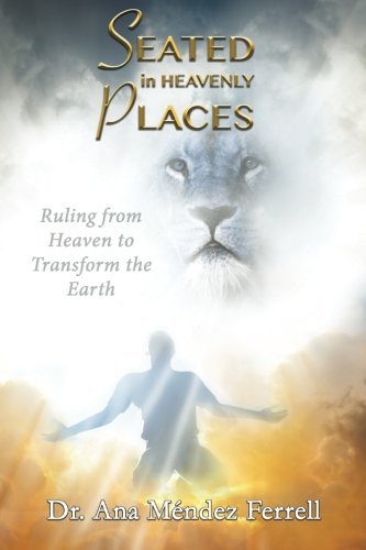 Seated In Heavenly Places
