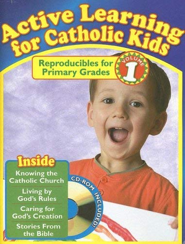 Active Learning for Catholic Kids, Volume 1