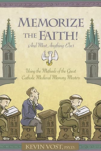 Memorise the Faith! And Most Anything Else
