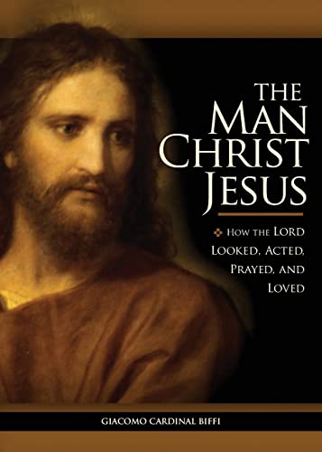 The Man Christ Jesus