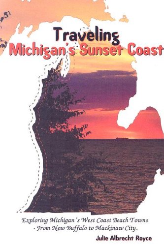 Traveling Michigan's Sunset Coast