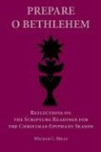 Prepare O Bethlehem