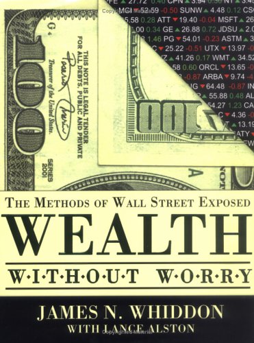 Wealth Without Worry