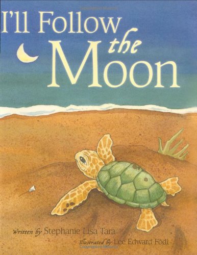 I'll Follow the Moon 2nd Edition