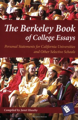 The Berkeley Book of College Essays