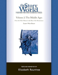 Story of the World, Vol. 2 Test and Answer Key 