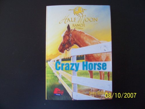 Half Moon Ranch: Crazy Horse Edition: First