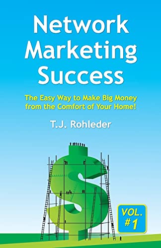 Network Marketing Success, Vol. 1