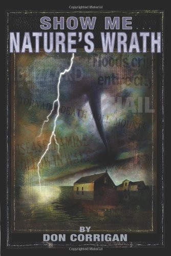 Show Me . . . Nature's Wrath