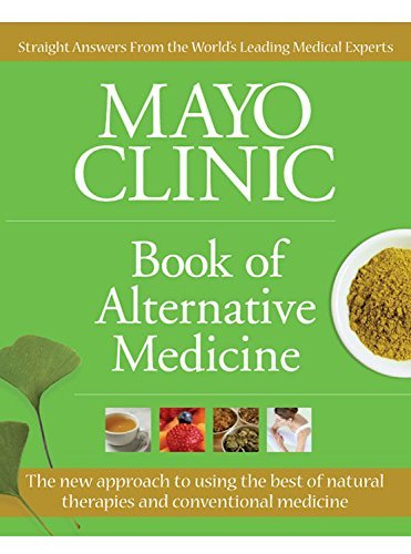 Mayo Clinic Book of Alternative Medicine