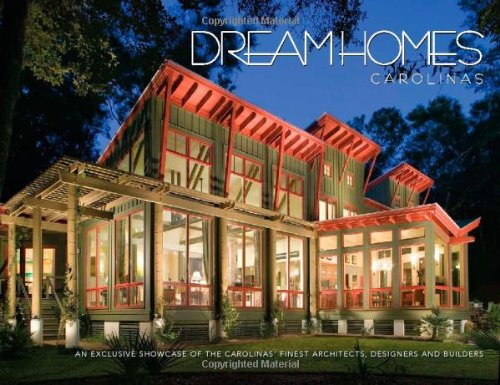 Dream Homes of the Carolinas