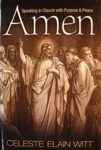 Amen : Speaking in Church with Purpose & Peace