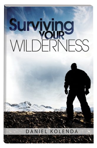 Surviving Your Wilderness
