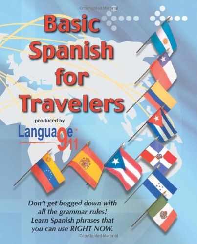 Basic Spanish for Travelers (Spanish Edition)