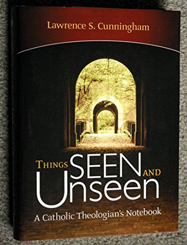Things Seen and Unseen
