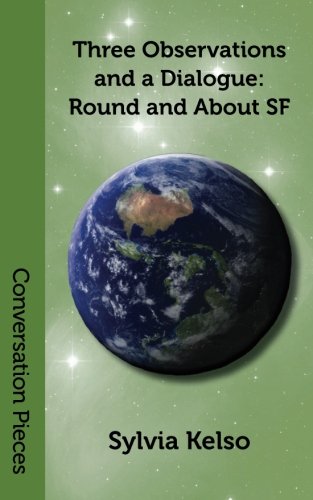Three Observations and a Dialogue: Volume 24 (Conversation Pieces)