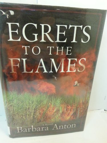 Egrets to the Flames