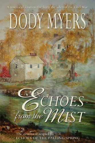 Echoes from the Mist