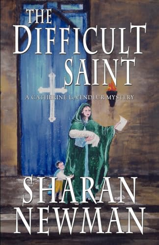 The Difficult Saint