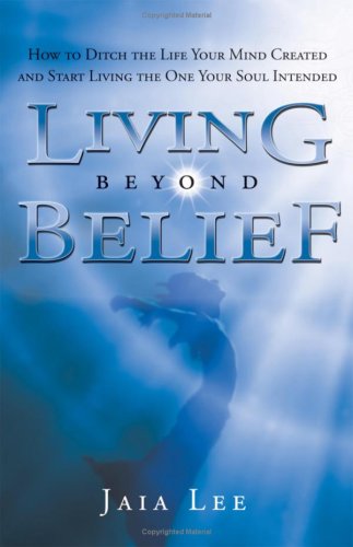 Living Beyond Belief