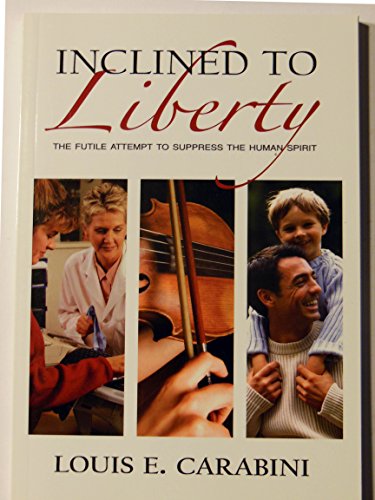 Inclined to Liberty