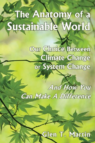 The Anatomy of a Sustainable World