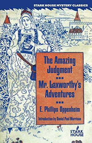The Amazing Judgment / Mr. Laxworthy's Adventures