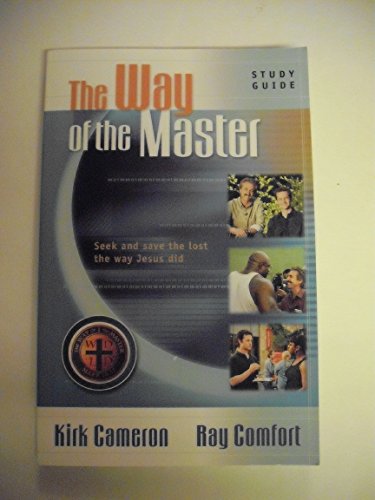 "The Way of the Master" Basic Training Course: Study Guide