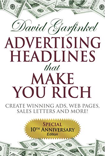 Advertising Headlines That Make You Rich
