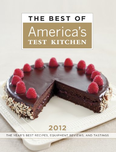 The Best of America's Test Kitchen 2012