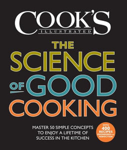 The Science of Good Cooking 