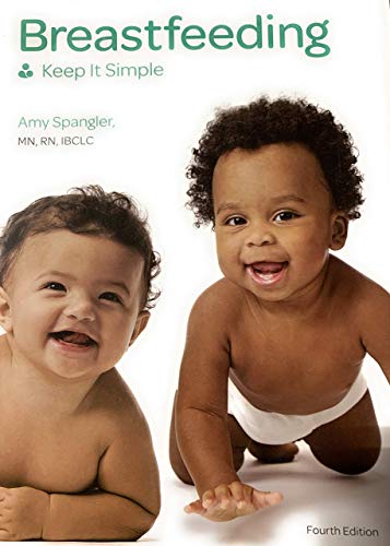 Breastfeeding, Keep It Simple