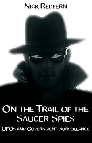On the Trail of the Saucer Spies