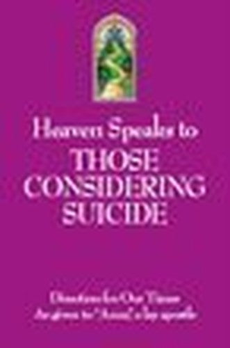 Heaven Speaks to Those Considering Suicide (12)