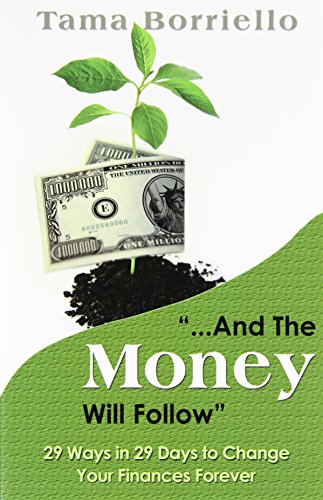 And The Money Will Follow