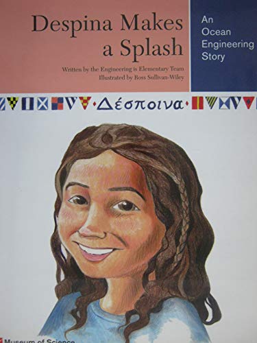Despina Makes a Splah: An Ocean Engineering Story